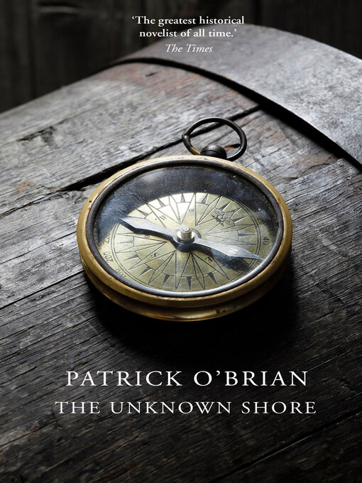 Title details for The Unknown Shore by Patrick O'Brian - Wait list